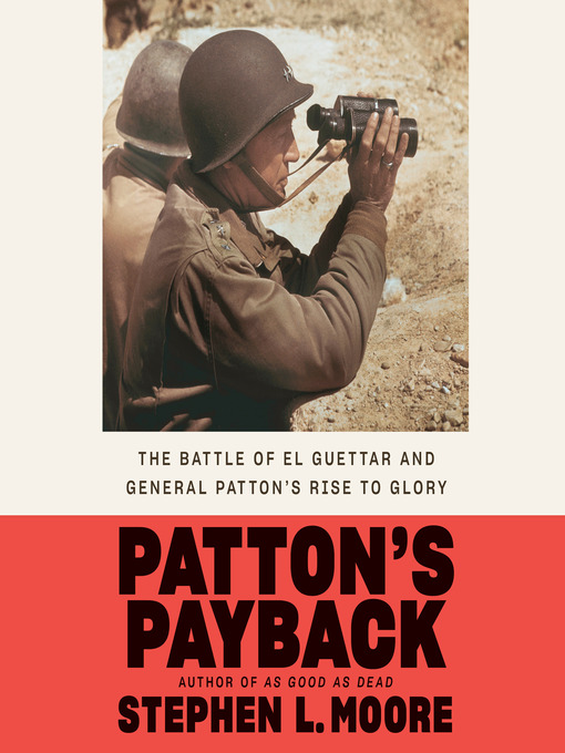 Title details for Patton's Payback by Stephen L. Moore - Available